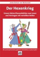 Beispielbild fr Der Hexenkrieg: Unsere kleine Klassenlektre zum Lesen und Vortragen mit verteilten Rollen zum Verkauf von medimops