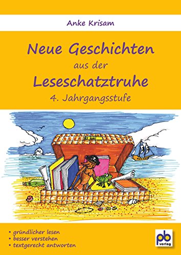 9783892910619: Neue Geschichten aus der Leseschatztruhe 4. Jahrgangsstufe