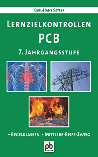 Beispielbild fr Lernzielkontrollen PCB. 7. Jahrgangsstufe : Physik-Chemie-Biologie zum Verkauf von Buchpark