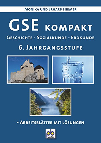 9783892911111: GSE kompakt. 6. Jahrgangsstufe: Geschichte - Sozialkunde - Erdkunde