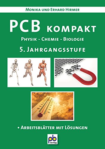 PCB kompakt. 5. Jahrgangsstufe - Hirmer, Erhard; Hirmer, Monika