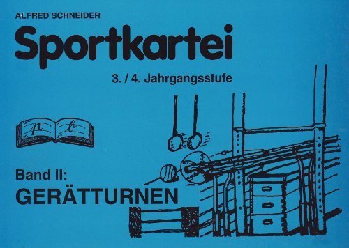 Stock image for Sportkartei 3./4. Jahrgangsstufe, Bd.2, Gerteturnen for sale by medimops