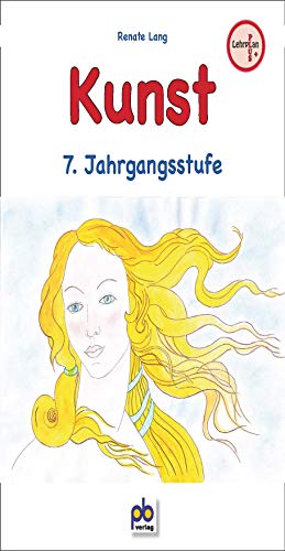 Beispielbild fr Kunst 7. Jahrgangsstufe -Language: german zum Verkauf von GreatBookPrices