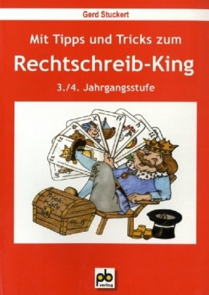 Mit Tipps und Tricks zum Rechtschreib-King 3./4. Klasse (9783892913696) by Stuckert, Gerd