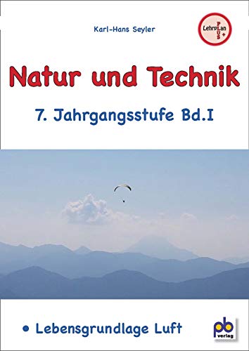 Imagen de archivo de Natur und Technik 7. Klasse Bd.I a la venta por medimops