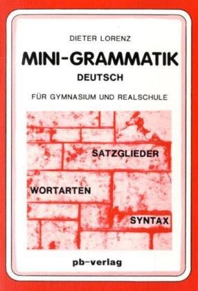 9783892915065: Mini-Grammatik Deutsch fr Gymnasium und Realschule