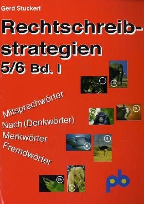 Beispielbild fr Rechtschreibstrategien 1. 5./6. Jahrgangsstufe: Leichter und erfolgreicher zum richtigen Schreiben zum Verkauf von medimops