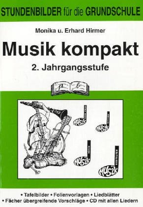 Imagen de archivo de Musik kompakt 2. Schuljahr a la venta por medimops