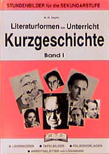 Imagen de archivo de Literaturformen im Unterricht, Kurzgeschichte Band 1 a la venta por medimops
