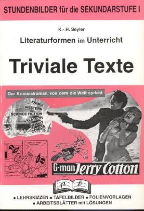 Imagen de archivo de Literaturformen im Unterricht, Triviale Texte a la venta por medimops