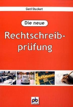 Die neue RechtschreibprÃ¼fung (9783892916437) by Stuckert, Gerd