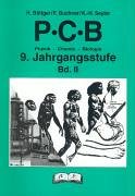 9783892916895: PCB - Physik, Chemie, Biologie, 9. Jahrgangsstufe