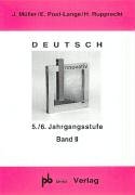 Beispielbild fr Deutsch innovativ, neue Rechtschreibung, Bd.2, 5./6. Jahrgangsstufe zum Verkauf von Buchmarie