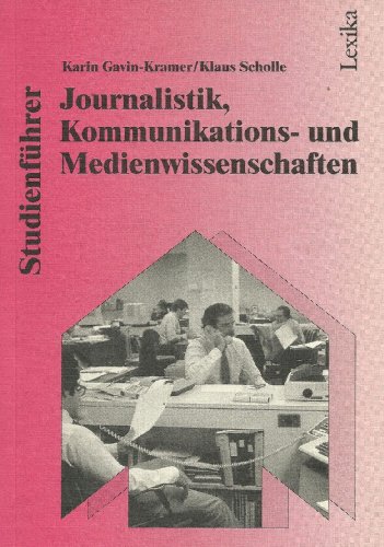 Stock image for Studienfhrer Journalistik, Kommunikations- und Medienwissenschaften for sale by NEPO UG