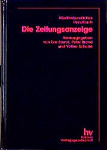 9783892940005: Medienkundliches Handbuch, Die Zeitungsanzeige