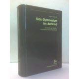 Das Gymnasium im Aufwind: Entwicklung, Struktur, Probleme seiner Oberstufe (German Edition) (9783892940654) by [???]