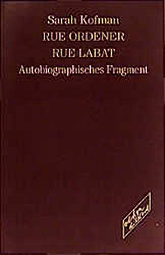 9783892955894: Rue Ordener, Rue Labat: Autobiographisches Fragment