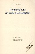 Beispielbild fr Psychogenese im ersten Lebensjahr zum Verkauf von medimops