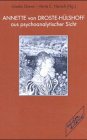 Annette von Droste-Hülshoff aus psychoanalytischer Sicht. hrsg. von Gisela Greve und Herta E. Harsch