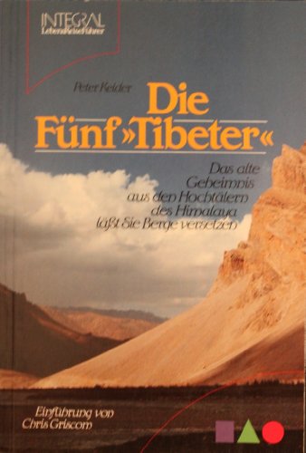 Die Funf Tibeter (9783893041176) by Peter Kelder