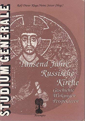 Beispielbild fr Tausend Jahre Russische Kirche, 988-1988: Geschichte, Wirkungen, Perspektiven (Studium generale) (German Edition) zum Verkauf von Versandantiquariat Felix Mcke