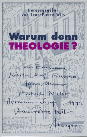 9783893082384: warum_denn_theologie-versuche_wider_die_resignation