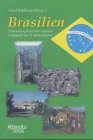 Brasilien: Entwicklungsland oder tropische Großmacht des 21. Jahrhunderts? - Brasi, Luca