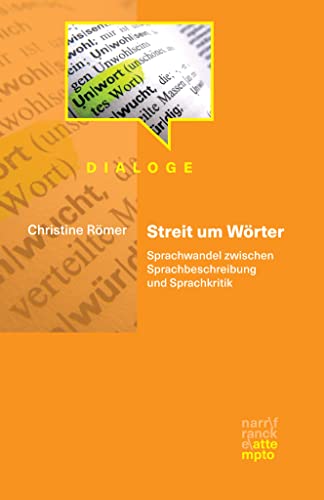 9783893084654: Streit um Wrter: Sprachwandel zwischen Sprachbeschreibung und Sprachkritik