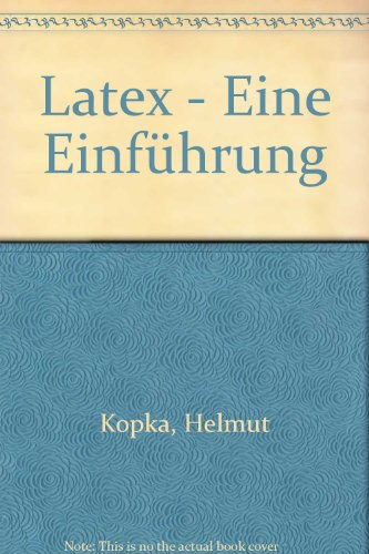 Imagen de archivo de Latex - Eine Einfhrung a la venta por Ammareal