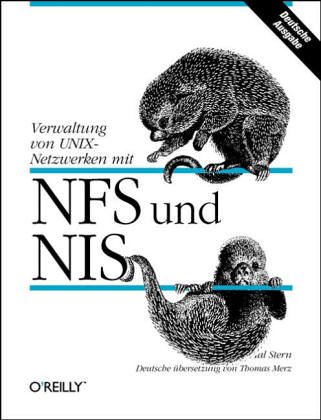 Imagen de archivo de NFS und NIS. Managing von UNIX- Netzwerken a la venta por Buchpark