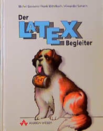 Imagen de archivo de Der LATEX- Begleiter a la venta por Versandantiquariat Kerzemichel