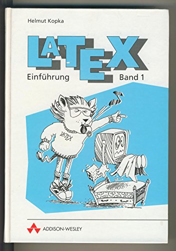 LATEX; BAND 1: Einführung - Kopka, Helmut