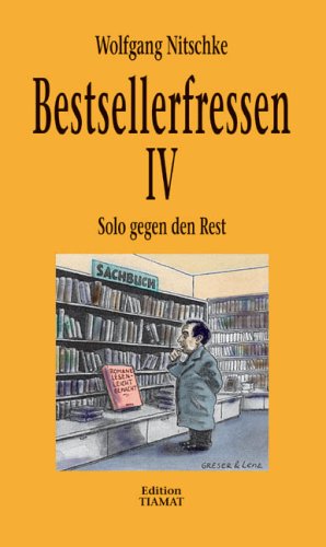 Imagen de archivo de Bestsellerfressen 4. Solo gegen den Rest a la venta por medimops