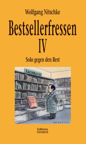 Stock image for Bestsellerfressen 4. Solo gegen den Rest for sale by medimops