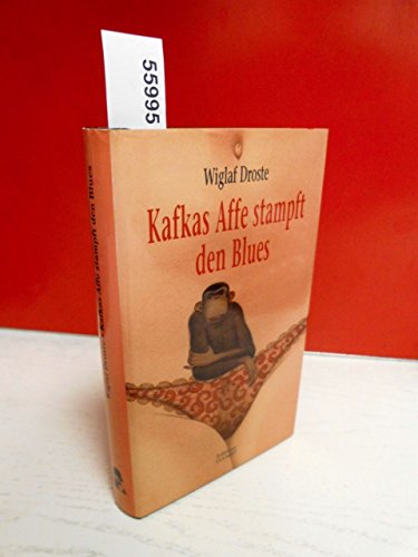 Beispielbild fr Kafkas Affe stampft den Blues zum Verkauf von medimops