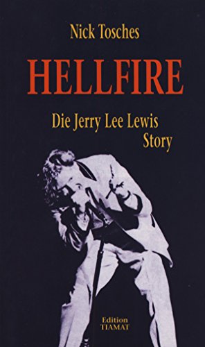 Imagen de archivo de Hellfire: Die Jerry Lee Lewis Story a la venta por Books Unplugged