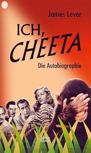 9783893201518: Ich, Cheeta: Die Autobiographie
