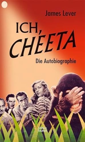 Stock image for Ich, Cheeta - Die Autobiographie for sale by Versandantiquariat Jena