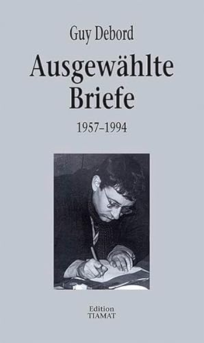 9783893201525: Ausgewhlte Briefe 1957-1994