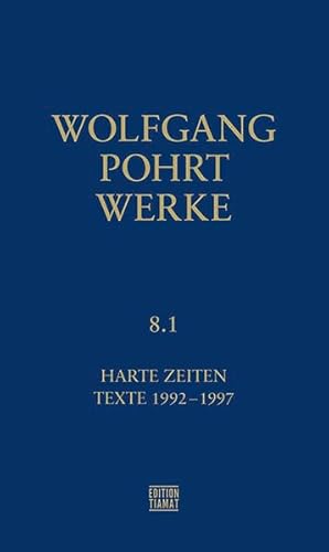 9783893202645: Werke Band 8.1: Harte Zeiten. Texte 1992-1997: 282