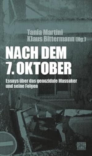 Stock image for Nach dem 7. Oktober: Essays ber das genozidale Massaker und seine Folgen for sale by Revaluation Books