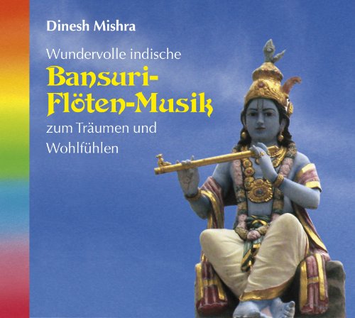 Beispielbild fr Bansuri-Flten-Musik, 1 Audio-CD zum Verkauf von Antiquariat Armebooks