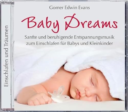 Baby Dreams - Evans, Gomer Edwin