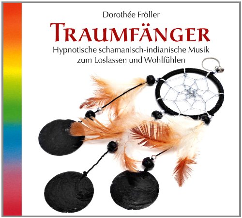 Stock image for Traumfnger. Hypnotische schamanisch-indianische Musik, CD schamanische Musik for sale by Antiquariat Armebooks