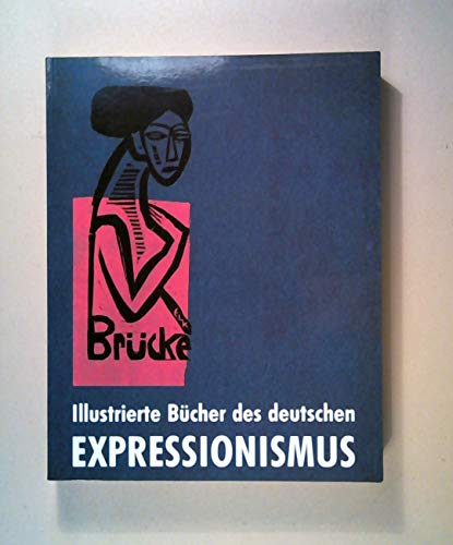 Beispielbild fr Illustrierte Bcher des deutschen Expressionismus. zum Verkauf von Antiquariat  Jrgen Fetzer