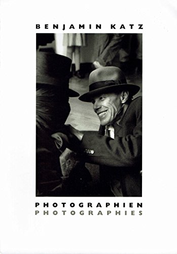 Beispielbild fr Benjamin Katz: Photographien / Photographies. Dieses Buch begleitet die Ausstellungen 1989/91 in Eindhoven, Stuttgart und Frankfurt. (Dt. /Engl.) zum Verkauf von Antiquariat  >Im Autorenregister<