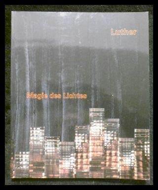 Luther, Magie des Lichtes (German Edition) (9783893221745) by Ralph Merten