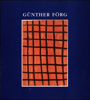 A Gunther Forg (English and German Edition) (9783893222148) by Forg, Gunther