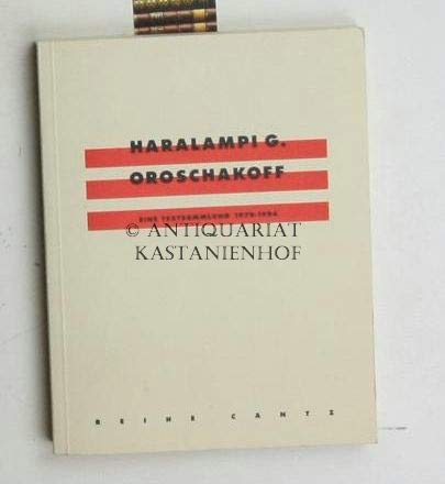 Haralampi G. Oroschakoff: EntwuÌˆrfe und Projekte : eine Textsammlung, 1979-1994 (Reihe Cantz) (German Edition) (9783893222896) by Oroschakoff, Haralampi G