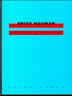 9783893222919: Bruce Nauman: The True Artist: The True Artist - Der wahre Knstler (Reihe Cantz)